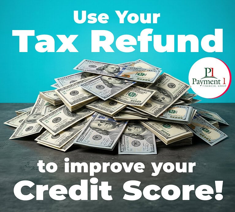 pile of $100 bills with text use your tax refund to improve your credit score